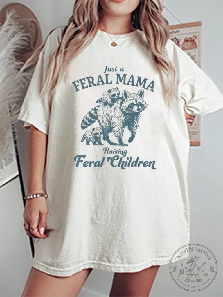 Just a Feral Mama Raising Feral Children Raccoon Graphic T-Shirt 4 Just a Feral Mama Raising Feral Children Raccoon Graphic T-Shirt